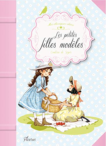 Les Petites Filles Modèles - Sophie De Ségur