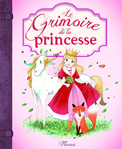 Beispielbild fr Le grimoire de la princesse zum Verkauf von WorldofBooks