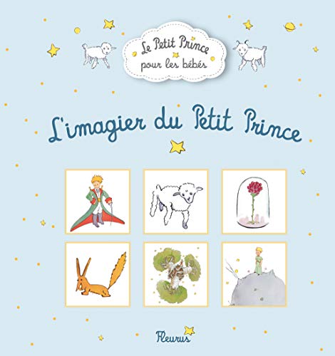 Stock image for L'imagier du Petit Prince (French Edition) for sale by More Than Words