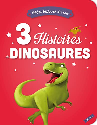 Beispielbild fr 3 histoires de dinosaures zum Verkauf von medimops