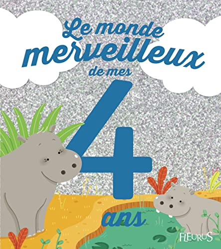 Stock image for Le Monde Merveilleux de Mes 4 Ans (Garcon)- Ne for sale by medimops