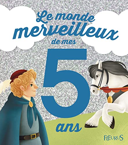 9782215125280: Le monde merveilleux de mes 5 ans (garon) - NE