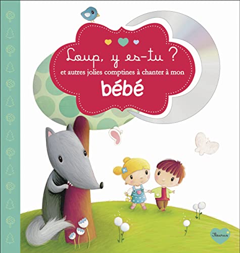 Stock image for Loup, y es-tu ? : Et autres jolies comptines  chanter  mon bb (1CD audio) for sale by medimops