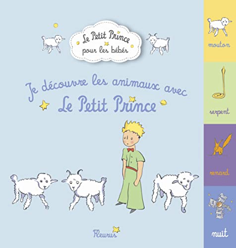 Stock image for Je d?couvre les animaux du Petit Prince (French Edition) for sale by SecondSale