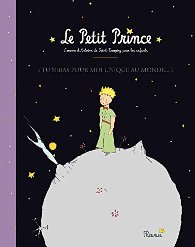 9782215128267: Le bel album du Petit Prince - Tu seras pour moi unique au monde. Le Petit Prince. L'oeuvre d'Antoin (LE PETIT PRINCE POUR ENFANT)