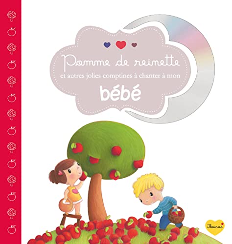 Stock image for Pomme De Reinette : Et Autres Jolies Comptines  Chanter  Mon Bb for sale by RECYCLIVRE