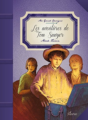 9782215128786: Les Aventures de Tom Sawyer (MES GRANDS CLASSIQUES)