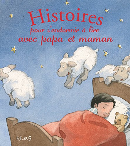 Beispielbild fr Histoires pour s'endormir  lire avec papa et maman zum Verkauf von Ammareal