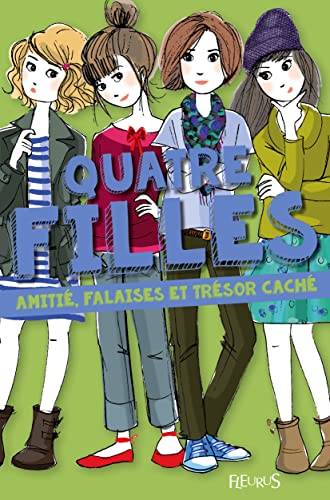 Beispielbild fr Quatre filles, tome 1 : Amiti, falaises et trsor cach zum Verkauf von Ammareal