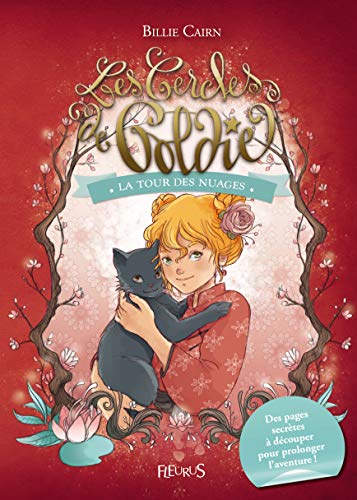 Beispielbild fr Les Cercles de Goldie, tome 3 : la tour des nuages zum Verkauf von EPICERIE CULTURELLE