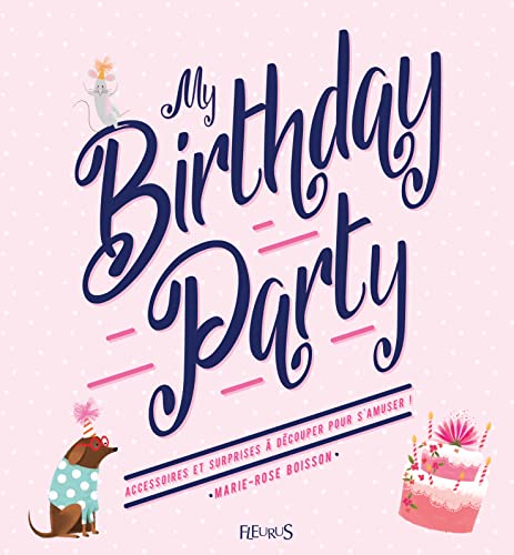 Imagen de archivo de My birthday party a la venta por Ammareal
