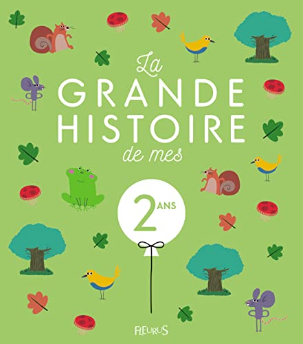 9782215131175: LA GRANDE HISTOIRE DE MES 2 ANS F - NE