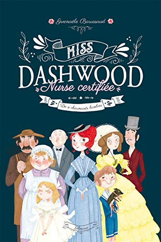 Imagen de archivo de Miss Dashwood - Tome 1 - De si charmants bambins a la venta por Gallix