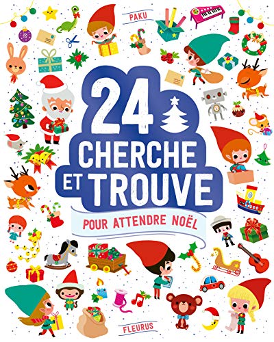 Imagen de archivo de 24 Cherche Et Trouve Pour Attendre Nol a la venta por RECYCLIVRE