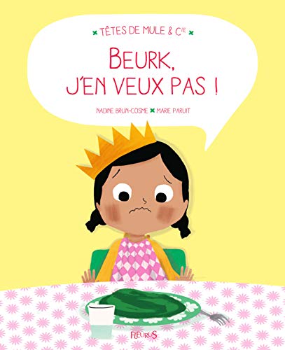 Beispielbild fr Beurk, J'en Veux Pas ! zum Verkauf von RECYCLIVRE