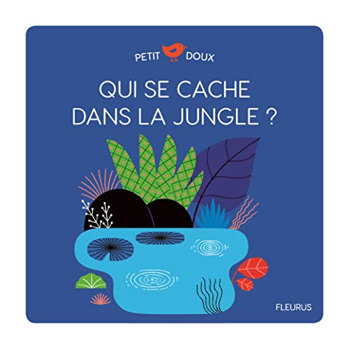 Beispielbild fr Qui se cache dans la jungle ? zum Verkauf von WorldofBooks
