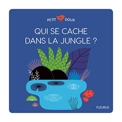 Stock image for Qui se cache dans la jungle ? for sale by WorldofBooks