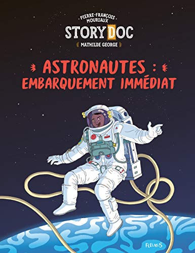 Stock image for Astronautes : embarquement imm diat for sale by WorldofBooks