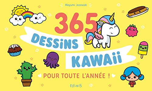 Beispielbild fr 365 dessins kawaii pour toute l'anne ! zum Verkauf von medimops