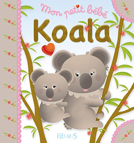 9782215141419: Koala (Mon petit bb)