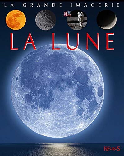 Beispielbild fr La lune zum Verkauf von Ammareal