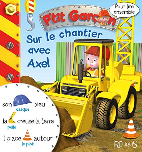 Stock image for Sur le chantier avec Axel for sale by WorldofBooks