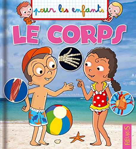 9782215145059: Le corps (POUR LES ENFANTS)