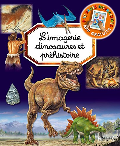 9782215145134: L'imagerie dinosaures et prhistoire (interactive)