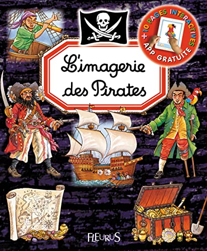 9782215145707: L'imagerie des pirates (interactive) (Les imageries)