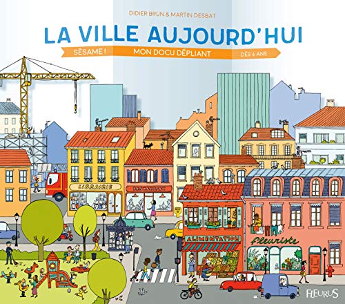 Beispielbild fr La ville aujourd'hui zum Verkauf von medimops