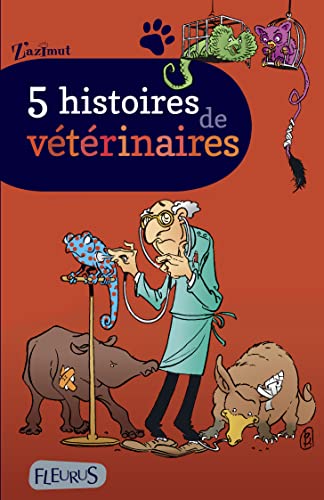 Beispielbild fr 5 Histoires De Vtrinaires zum Verkauf von RECYCLIVRE