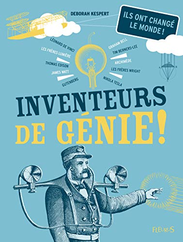 Beispielbild fr Inventeurs de g nie !: Ils ont chang le monde ! zum Verkauf von WorldofBooks