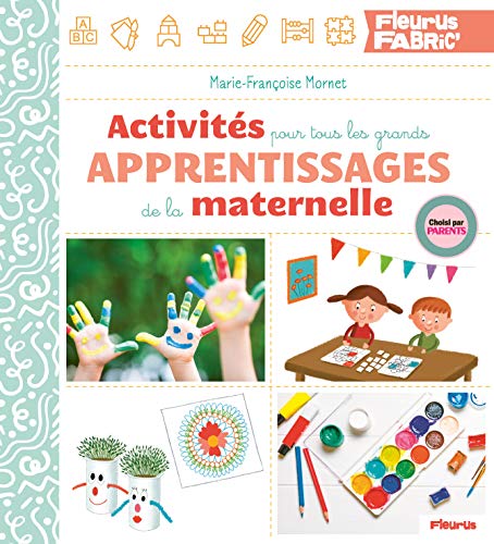 Beispielbild fr Activits pour tous les grands apprentissages de la maternelle zum Verkauf von medimops