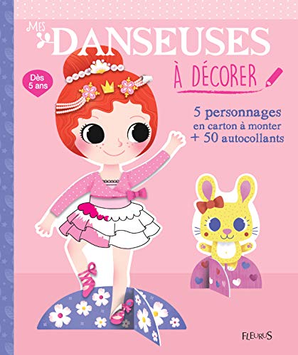 Stock image for Mes danseuses  dcorer: 5 personnages en carton  monter + 50 autocollants Rousseau, Stphanie for sale by BIBLIO-NET