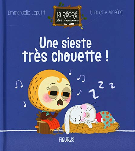 Stock image for Une sieste trs chouette ! for sale by medimops