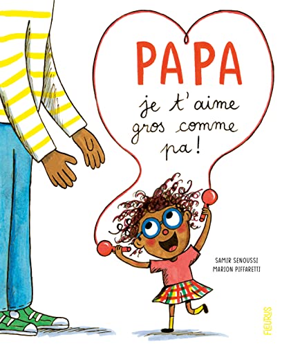 Beispielbild fr Papa, je t aime gros comme pa ! zum Verkauf von Librairie Th  la page