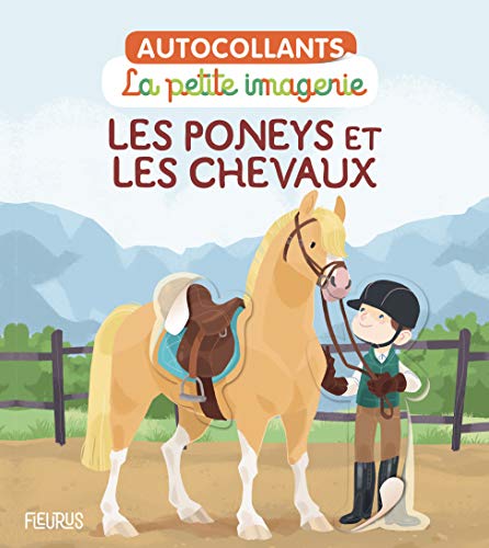 Stock image for Les poneys et les chevaux for sale by medimops