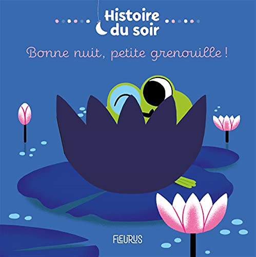 Beispielbild fr Bonne nuit, petite grenouille ! zum Verkauf von EPICERIE CULTURELLE