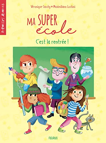 Stock image for Ma super cole : C'est la rentre ! for sale by medimops