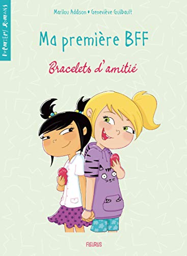 Beispielbild fr Ma premire BFF - Tome 1 - Bracelets d'amiti zum Verkauf von Ammareal