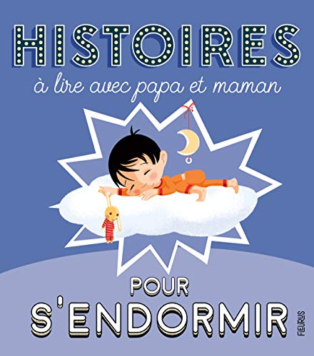Stock image for Histoires  lire avec papa et maman pour s'endormir for sale by medimops
