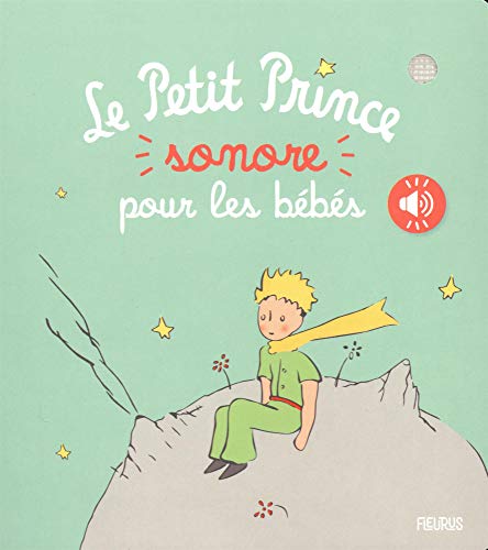 Beispielbild fr Le Petit Prince sonore pour les b b s zum Verkauf von WorldofBooks