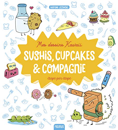 Beispielbild fr Mes dessins kawa : Sushis, cupcakes & compagnie tape par tape zum Verkauf von medimops