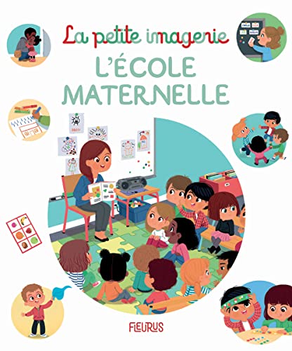 9782215171867: L'cole maternelle (LA PETITE IMAGERIE, 9)