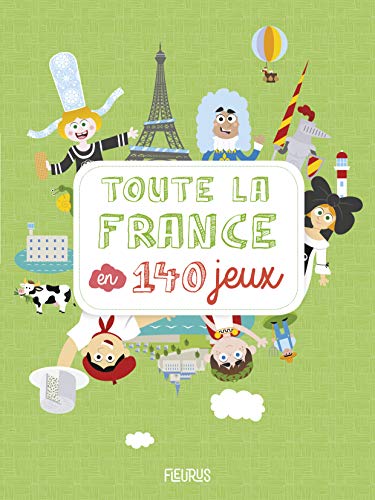 Beispielbild fr Toute la France en 140 jeux zum Verkauf von medimops