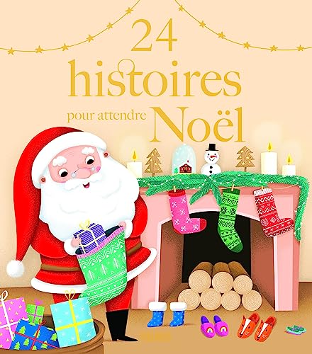 Stock image for 24 Histoires Pour Attendre Nol for sale by RECYCLIVRE