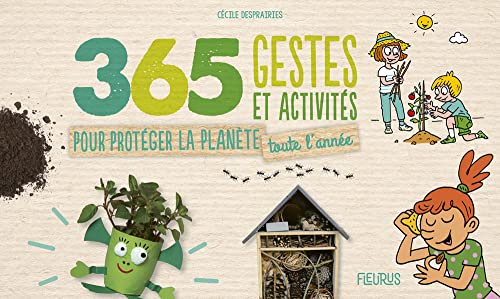 Beispielbild fr 365 gestes et activits pour protger la plante toute l anne [Reli] Desprairies, Ccile; Lallemand, Clmence et Stefano, Laurent zum Verkauf von BIBLIO-NET