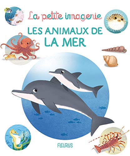 Beispielbild fr Les animaux de la mer zum Verkauf von medimops