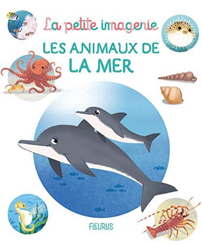 Imagen de archivo de Les animaux de la mer a la venta por medimops