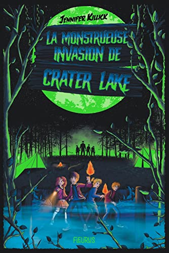 Stock image for La monstrueuse invasion de Crater Lake for sale by WorldofBooks